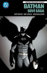 Batman - Soví sága - Scott Snyder - DC Comics Batman Soví sága