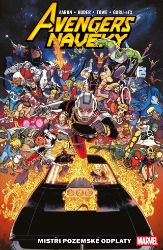 Avengers navěky 1 - Mistři pozemské odplaty - Jason Aaron - Marvel Avengers navěky 1 - Mistři pozemské odplaty