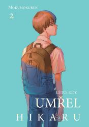Léto, kdy umřel Hikaru 2 - Mokumokuren - Manga Léto, kdy umřel Hikaru 2