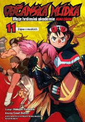Občanská hlídka: Moje hrdinská akademie 11 - Zápas v maskách - Furuhashi Hideyuki - Manga Občanská hlídka: Moje hrdinská akademie 11 - Zápas v maskách