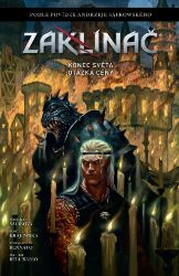 Zaklínač - Konec světa / Otázka ceny Zaklínač - Konec světa / Otázka ceny
