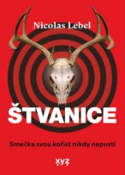 Štvanice - Nicolas Lebel - Mysteriózní horory Štvanice