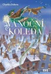 Vánoční koleda - Charles Dickens - Romány Vánoční koleda