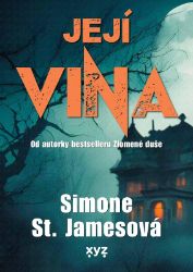 Její vina - Simone St. James - Thrillery Její vina