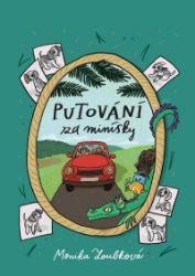 Putování za minísky Putování za minísky