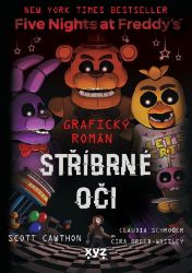 Five Nights at Freddy's: Stříbrné oči (grafický román) - Scott Cawthon - Dětský komiks Five Nights at Freddy's Five Nights at Freddy's: Stříbrné oči (grafický román)