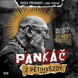 Pankáč z pětihvězdy - Radek Příhonský,Lenny Trčková - Biografie a autobiografie Pankáč z pětihvězdy