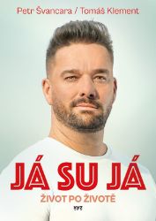 Já su já - Petr Švancara,Tomáš Klement - Sportovci Já su já