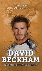 David Beckham: nesmrtelná legenda David Beckham: nesmrtelná legenda