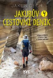 Jakubův cestovní deník 4. - Jakub Čech - Podle země Jakubův cestovní deník 4.