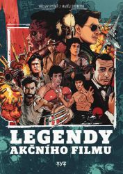 Legendy akčního filmu - Václav Rybář,Matěj Svoboda,Karel Ryška - Herci a herečky Legendy akčního filmu