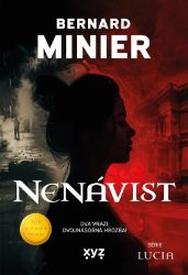 Nenávist - Bernard Minier - Mysteriózní horory Nenávist