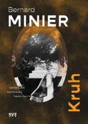 Kruh - Bernard Minier - Thrillery Kruh