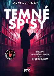Temné spisy - Václav Hnát - Dějiny českého národa Temné spisy