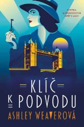 Klíč k podvodu - Ashley Weaver - Historické detektivky Klíč k podvodu