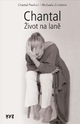 Chantal: Život na laně Chantal: Život na laně