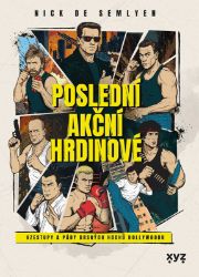 Poslední akční hrdinové Poslední akční hrdinové