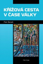 Křížová cesta v čase války Křížová cesta v čase války