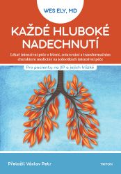 Každé hluboké nadechnutí - E. Wesley Ely - Výživa a zdravý životní styl Každé hluboké nadechnutí