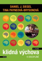 Klidná výchova k disciplíně Klidná výchova k disciplíně