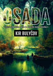 Osada - Kir Bulyčov - Sci-fi Osada