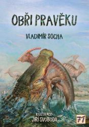Obři pravěku Obři pravěku