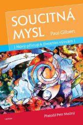 Soucitná mysl - Nový přístup k životním výzvám Soucitná mysl - Nový přístup k životním výzvám