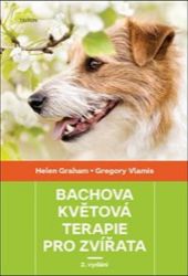 Bachova květová terapie pro zvířata - Helen Graham - Chovatelství Bachova květová terapie pro zvířata