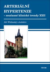 Arteriální hypertenze - Současné klinické trendy XXII Arteriální hypertenze - Současné klinické trendy XXII