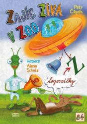 Zajíc zívá v ZOO - Petr Čepek - Populárně naučná literatura pro děti Zajíc zívá v ZOO