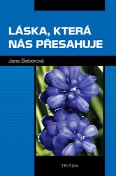 Láska, která nás přesahuje Láska, která nás přesahuje