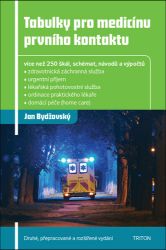 Tabulky pro medicínu prvního kontaktu - Jan Bydžovský - Medicína a lékařství Tabulky pro medicínu prvního kontaktu