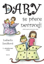 Dary se přece nevracejí - Ludmila Janáková - Rodina a dítě Dary se přece nevracejí