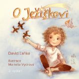 O Ježíškovi - David Laňka - Pohádky pro děti O Ježíškovi