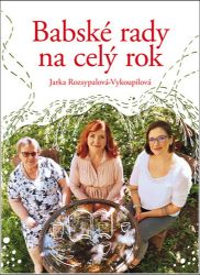 Babské rady na celý rok Babské rady na celý rok