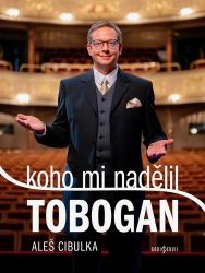 Koho mi nadělil Tobogan Koho mi nadělil Tobogan