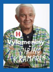 Vylomeniny Jiřího Krampola - Jiří Krampol,Patrik Rozehnal - Divadlo a film Vylomeniny Jiřího Krampola