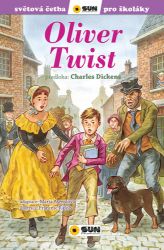 Oliver Twist - Světová četba pro školáky Oliver Twist - Světová četba pro školáky