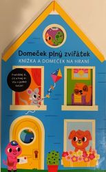 Domeček plný zvířátek - Knížka a domeček Domeček plný zvířátek - Knížka a domeček