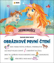 Jednorožci - Obrázkové první čtení Jednorožci - Obrázkové první čtení