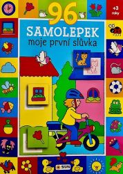 Moje první slůvka 96 samolepek - Kniha pro nejmenší Moje první slůvka 96 samolepek - Kniha pro nejmenší