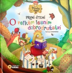 O velkém lesním dobrodružství - První čtení O velkém lesním dobrodružství - První čtení