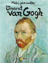 Maluj jako umělec Vincent van Gogh Maluj jako umělec Vincent van Gogh
