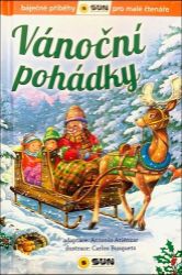 Vánoční pohádky - Báječné příběhy pro malé čtenáře