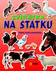 Zvířátka na statku - Kniha plná samolepek Zvířátka na statku - Kniha plná samolepek