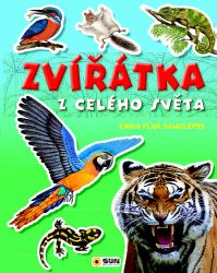 Zvířátka z celého světa - Kniha plná samolepek - Samolepky se zvířátky Zvířátka z celého světa - Kniha plná samolepek