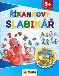 Říkankový slabikář - Zábavná cvičebnice 5+