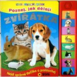 Poznej jak dělají zvířátka - zvuková knížka - Leporela pro děti Poznej jak dělají Zvířátka zvuková kniha