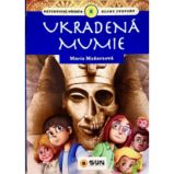 Ukradená mumie - klub stopařů - María Maneru - Dobrodružné knihy pro děti Ukradená mumie