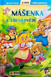 Mášenka a tři medvědi - První čtení - Dita Křišťanová - Knihy pro první čtení Mášenka a tři medvědi - První čtení